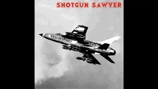Shotgun Sawyer 