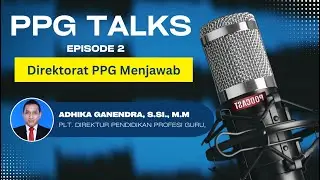 PPG Talks (Episode 2) - 