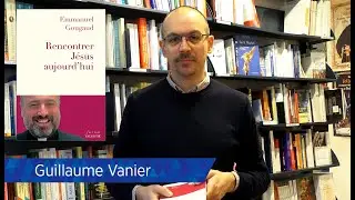 Emmanuel Gougaud - Rencontrer Jésus aujourd'hui