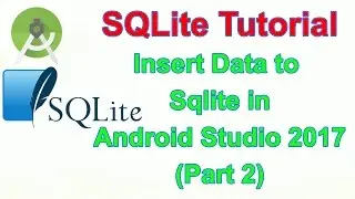 Android Database SQLite - Insert data to SQLite in Android Studio (Part2)