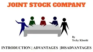 Joint Stock Companies: Introduction Advantages,  and Disadvantages in Hindi 2023–24 (Part -2)