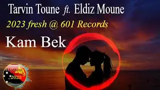 [PNG 2023 Fresh music] - Kam Bek - Tarvin Toune ft. Eldis Mune @601recordss