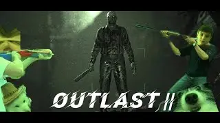 Outlast 2 страшилка
