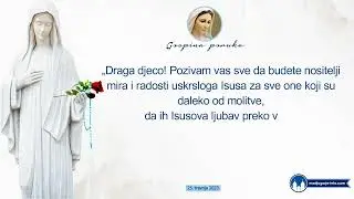 Gospina poruka preko Marije Pavlović-Lunetti, 25.04.2023.