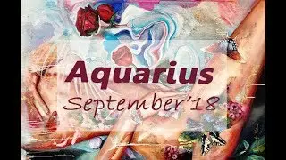 Unexpected offer! AQUARIUS September 2018