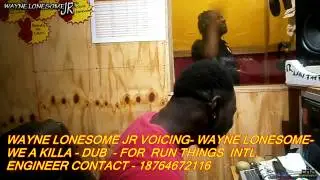 WAYNE LONESOME - WE A KILLA DUB @DUBHIGHCUT