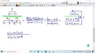 Complex Fractions Made of Sums Involving Rational Expressions Problem Type 6