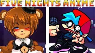 Friday Night Funkin' VS Five Nights in Anime RX DEMO Freddy chan, FNIA