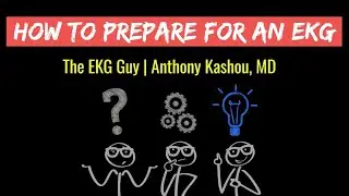 How do I prepare for an EKG (ECG)? | The EKG Guy