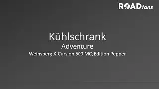 Adventure | Weinsberg X-Cursion | Kühlschrank