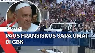 Diiringi Viva Il Papa, Paus Fransiskus Berkeliling Sapa Ribuan Umat Katolik di GBK