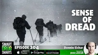 Episode 204 - The Sense of Dread