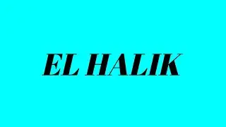 El Halık | Cenk Sabuncuoğlu