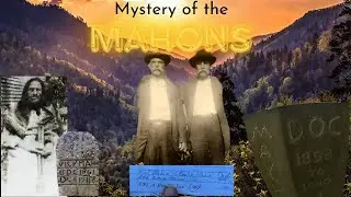Finding the lost graves of Doc and Pliant Mahon-Prisoners of Hatfield McCoy feud-West Virginia