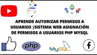 Learn how to authorize user permissions | Web system for assigning user permissions (PHP and MySQL)
