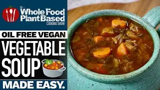 THE BEST VEGETABLE SOUP 🍲 Deliciously simple recipe to warm your soul!