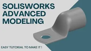 Solidworks Advanced Modeling | Crimp Tube | Solidworks Tutorials