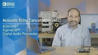 Analog Devices: Acoustic Echo Cancellation Algorithm (AEC)
