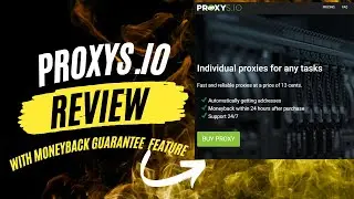 Proxys.io Review- Best Money-Back Guarantee Proxy Site | Great UK,US,FR & DE Proxies