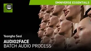 Batch Audio Process Overview in Omniverse Audio2Face