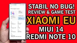 Stable, No Bugs! Full Review of Xiaomi EU MIUI 14 Redmi Note 10 | Better than Official MIUI 14??