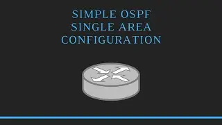 How to make a simple OSPF single area configuration