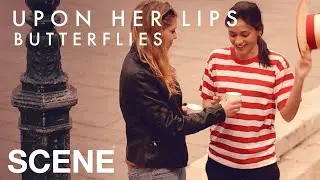UPON HER LIPS: BUTTERFLIES - The Girl and the Gondola