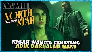 ALAN WAKE 2 | Night Springs - Episode 2: North Star [Full Game]