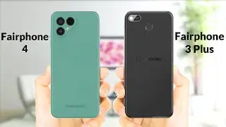 Fairphone 4 vs 3 Plus || The first Fairphone you might actually want !!?