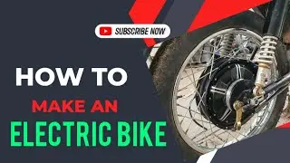 DIY ELECTRIC BIKE - Part 1| EV Conversion | How To Make an Electric Bike in Easy Way