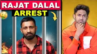 RAJAT DALAL ARRESTED!