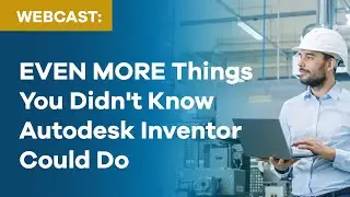 Discover EVEN MORE Things You Didn't Know Inventor Could Do