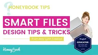 Honeybook Smart Files | Design Tips & Tricks