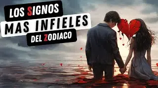 Los signos del Zodíaco más infieles: Descubre la Verdad