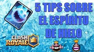 5 CONSEJOS SOBRE EL ESPÍRITU DE HIELO | CLASH ROYALE |