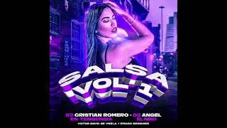 Salsa VOL 1 DJ CRISTIAN ROMERO DJ ANGEL EL NIÑO