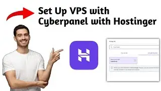 How to Set Up VPS with Cyberpanel with Hostinger 2025 (QUICK GUIDE)
