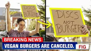 EU Politicians Are Trying To Ban Vegan Burgers | Fig News