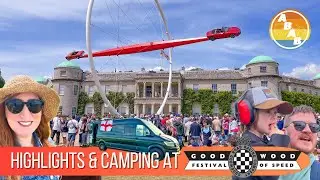 Camping at The BEST CAR SHOW on Earth! - Goodwood Festival of Speed 2024