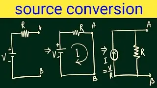 Electrical source conversion | Voltage to current conversion | current to voltage conversion