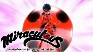 Miraculous Ladybug   Theme Song German Official!