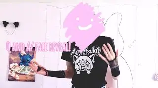 Q and A/face reveal 💕