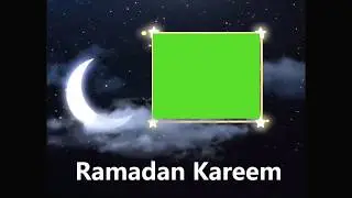 New Ramadan Kareem Amazing effect Green Screen HD Video 2020