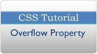 CSS Tutorial 27 - Overflow Property