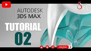AUTODESK 3DS MAX TUTORIAL 02 II GRAPHICS II ANIMATION II 3DS MAX TUTORIALS II SM ENTERTAINMENT