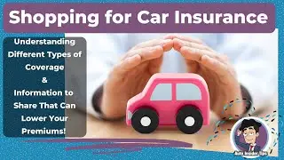 Shopping for Car Insurance [Insider Tips]