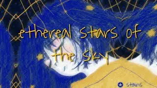 ✪ stains - ethereal stars of the sky (Future Riddim CLIP)