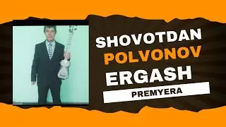 SHOVODDAN POLVONOV ERGASH HOFIZDAN YANGI #premyera YOQSA #like #koment #shovot #reels #trend