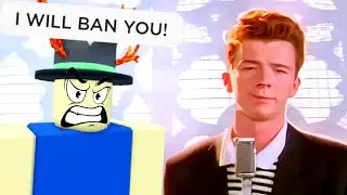Rick Rolling Owner Of Obby Creator