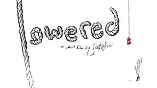Lowered ~ A Short Film